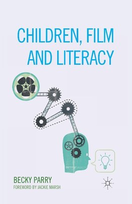 Children, Film and Literacy