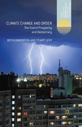 Climate Change and Order