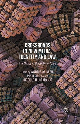 Crossroads in New Media, Identity and Law