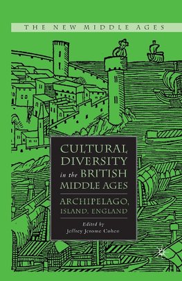 Cultural Diversity in the British Middle Ages