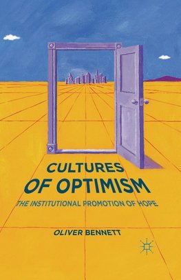 Cultures of Optimism