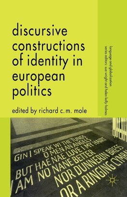 Discursive Constructions of Identity in European Politics