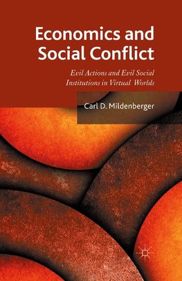 Economics and Social Conflict