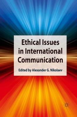 Ethical Issues in International Communication