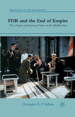 FDR and the End of Empire