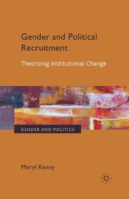 Gender and Political Recruitment