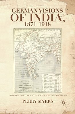 German Visions of India, 1871-1918