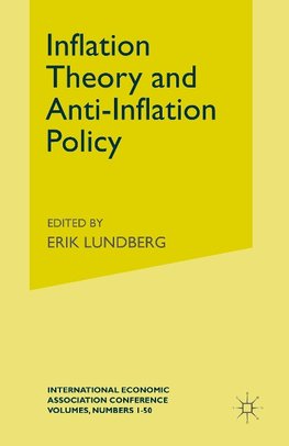 Inflation Theory and Anti-Inflation Policy