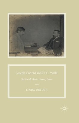 Joseph Conrad and H. G. Wells