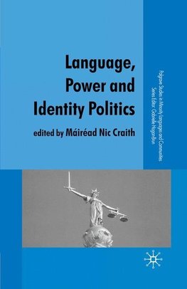 Language, Power and Identity Politics