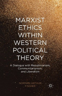 Marxist Ethics within Western Political Theory