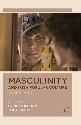 Masculinity and Irish Popular Culture