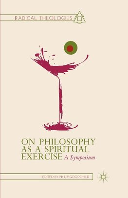 On Philosophy as a Spiritual Exercise