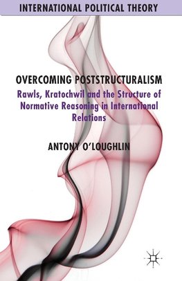 Overcoming Poststructuralism