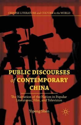 Public Discourses of Contemporary China