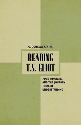 Reading T.S. Eliot