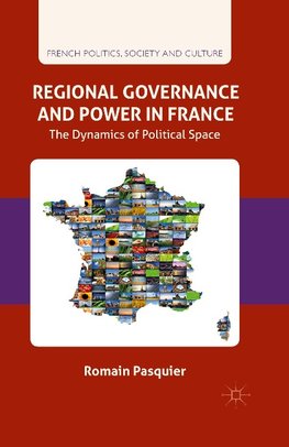 Regional Governance and Power in France