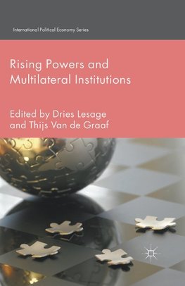 Rising Powers and Multilateral Institutions