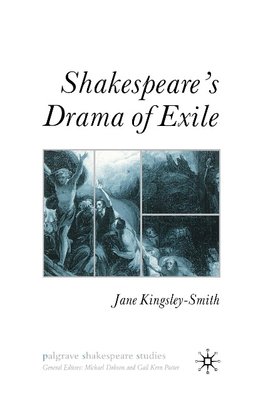 Shakespeare's Drama of Exile