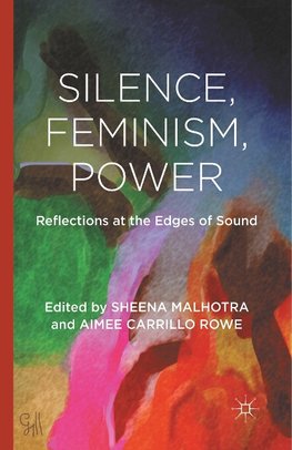 Silence, Feminism, Power