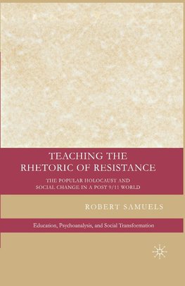 Teaching the Rhetoric of Resistance