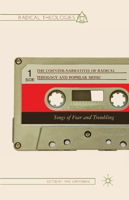 The Counter-Narratives of Radical Theology and Popular Music