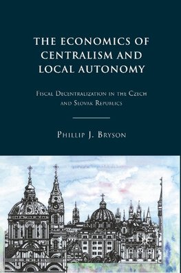 The Economics of Centralism and Local Autonomy