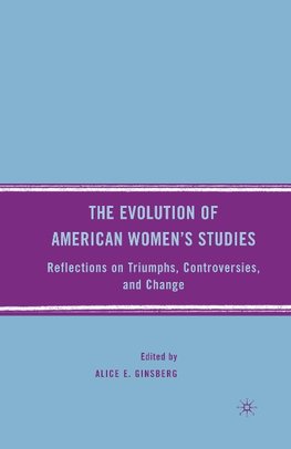 The Evolution of American Women's Studies