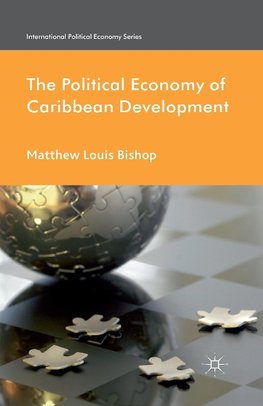 The Political Economy of Caribbean Development