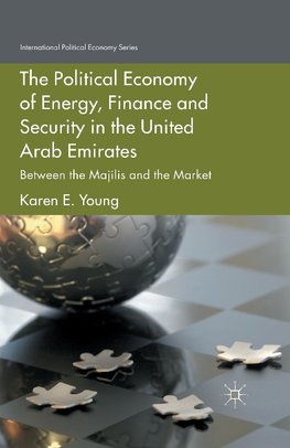 The Political Economy of Energy, Finance and Security in the United Arab Emirates