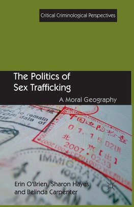 The Politics of Sex Trafficking