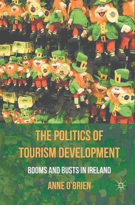 The Politics of Tourism Development