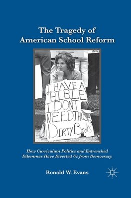 The Tragedy of American School Reform