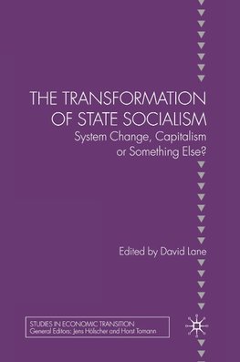 The Transformation of State Socialism