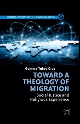 Toward a Theology of Migration