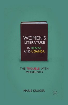 Women's Literature in Kenya and Uganda