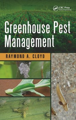 Cloyd, R: Greenhouse Pest Management