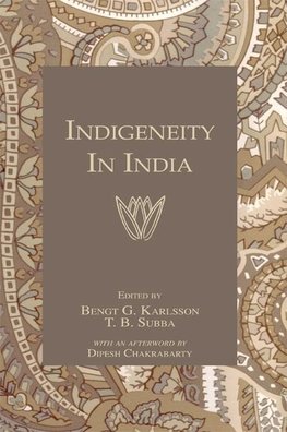 Karlsson, B: Indigeneity In India