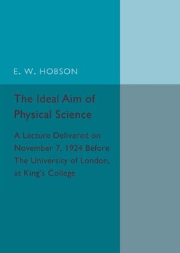 The Ideal Aim of Physical Science