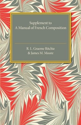 Supplement to A Manual of French Composition