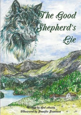 The Good Shepherd's Lie