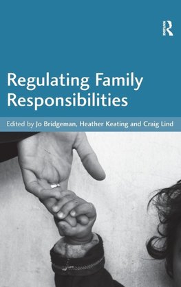 Regulating Family Responsibilities