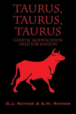 Taurus, Taurus, Taurus