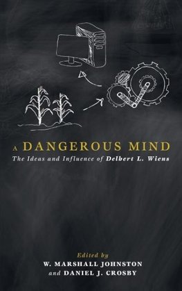 A Dangerous Mind