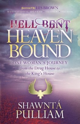 Hell Bent Heaven Bound