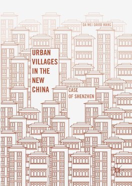 Urban Villages in the New China