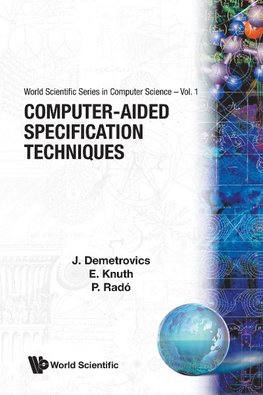 Computer-Aided Specification Techniques