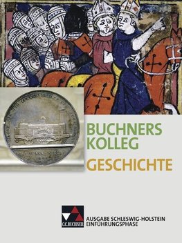 Buchners Geschichte Oberstufe Schülerband Einführungsphase Schleswig-Holstein