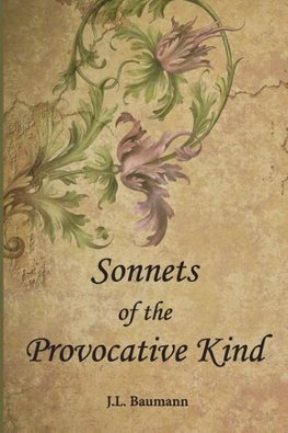 Sonnets of the Provocative Kind