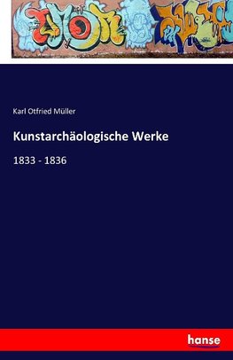 Kunstarchäologische Werke